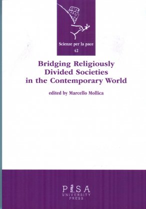 Bridging Religiously Divided Societies in the Contemporary World