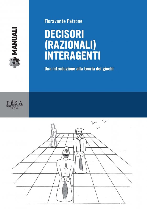 Decisori (razionali) interagenti