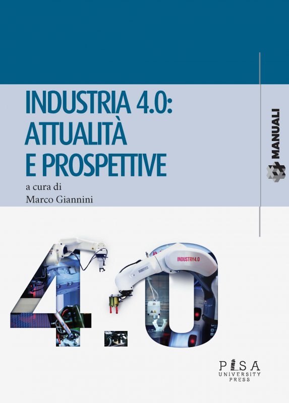 Industria 4.0: attualità e prospettive