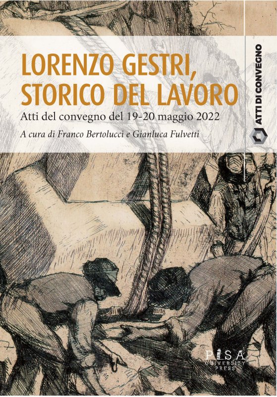 Lorenzo Gestri, storico del lavoro