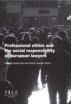 Professional ethics and the social responsibility of European Lawyers