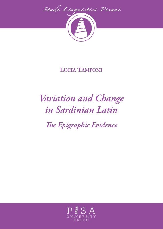 Variation and Change in Sardinian Latin