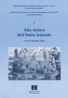 Alla ricerca dell'Italia federale