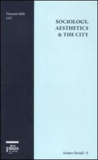 Sociology, Aesthetics & the City