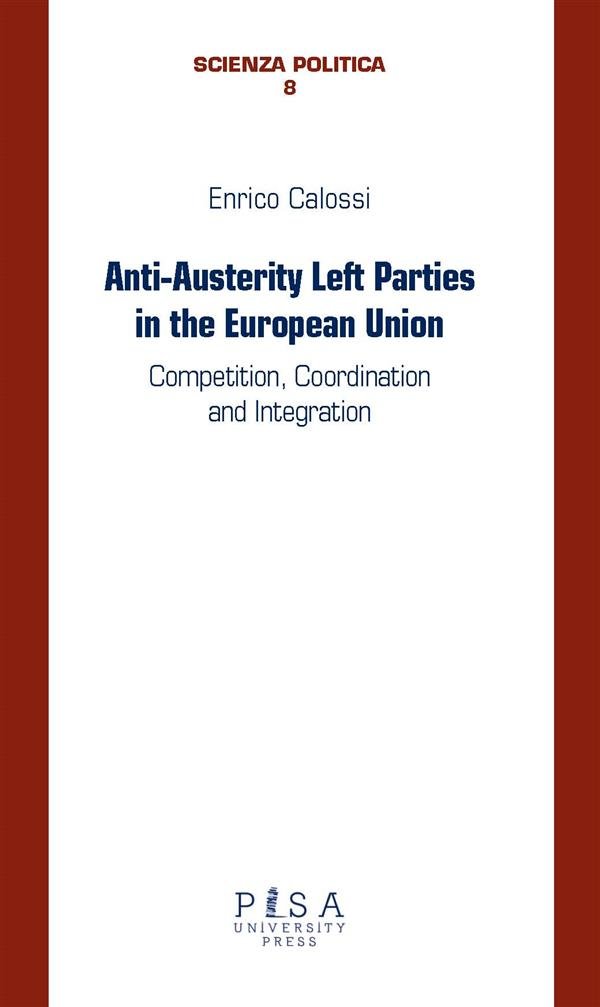Anti-Austerity Left Parties in the European Union
