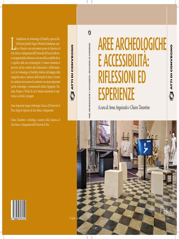 Aree archeologiche e accessibilità: riflessioni ed esperienze
