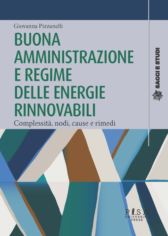 Buona amministrazione e regime delle energie rinnovabili