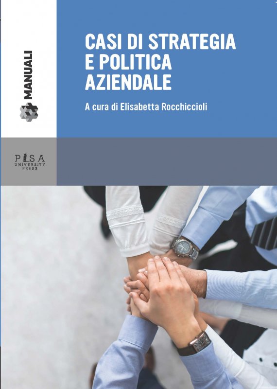 Casi di strategia e politica aziendale