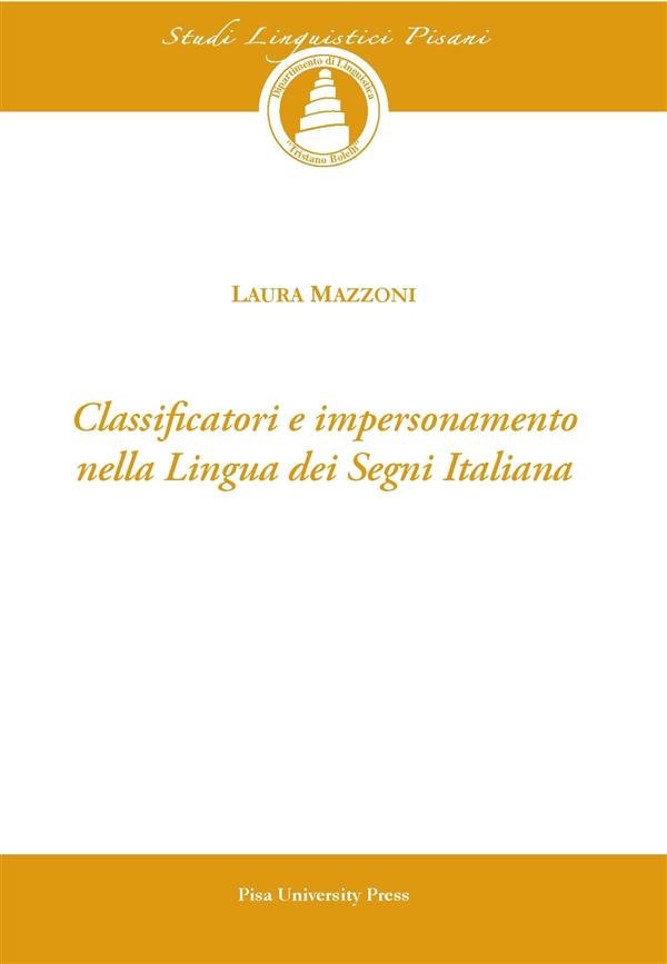 Classificatori e impersonamento della lingua dei segni italiana