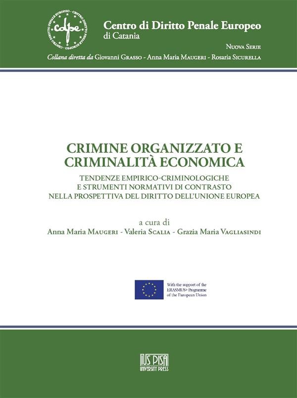Crimine organizzato e criminalità economica