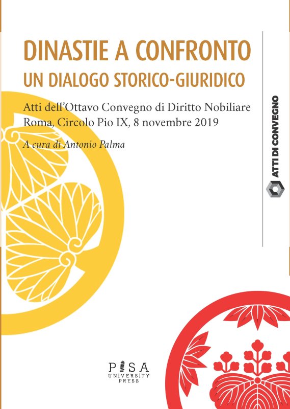 Dinastie a confronto. Un dialogo storico-giuridico