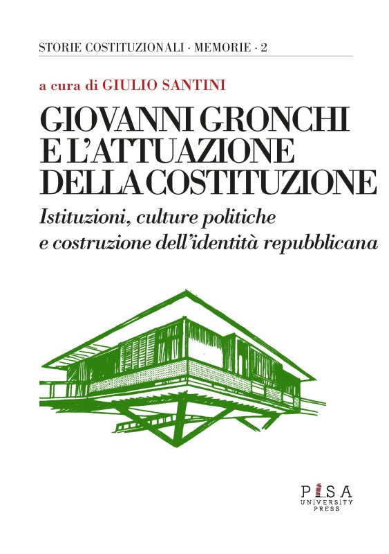 Giovanni Gronchi e l’attuazione della Costituzione