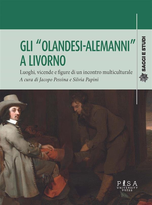 Gli "Olandesi-Alemanni" a Livorno