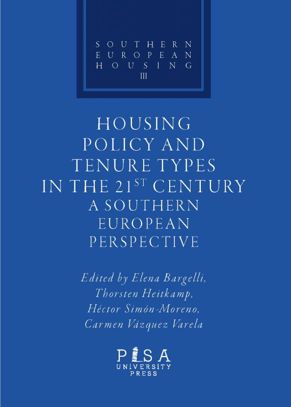 Housing Policy and Tenure Types in the 21st Century