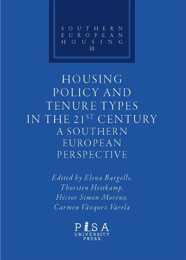 Housing Policy and Tenure Types in the 21st Century