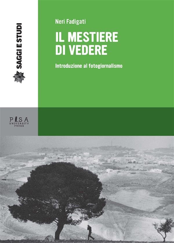 Il mestiere di vedere