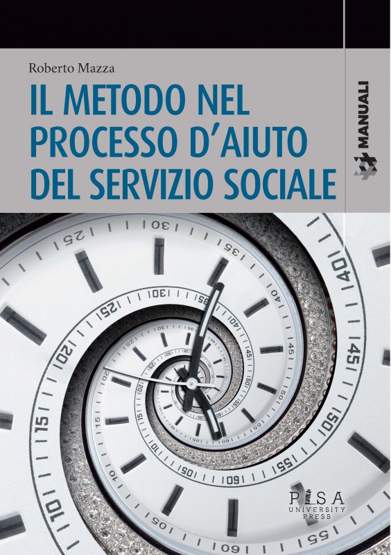 Il metodo nel processo d’aiuto del servizio sociale