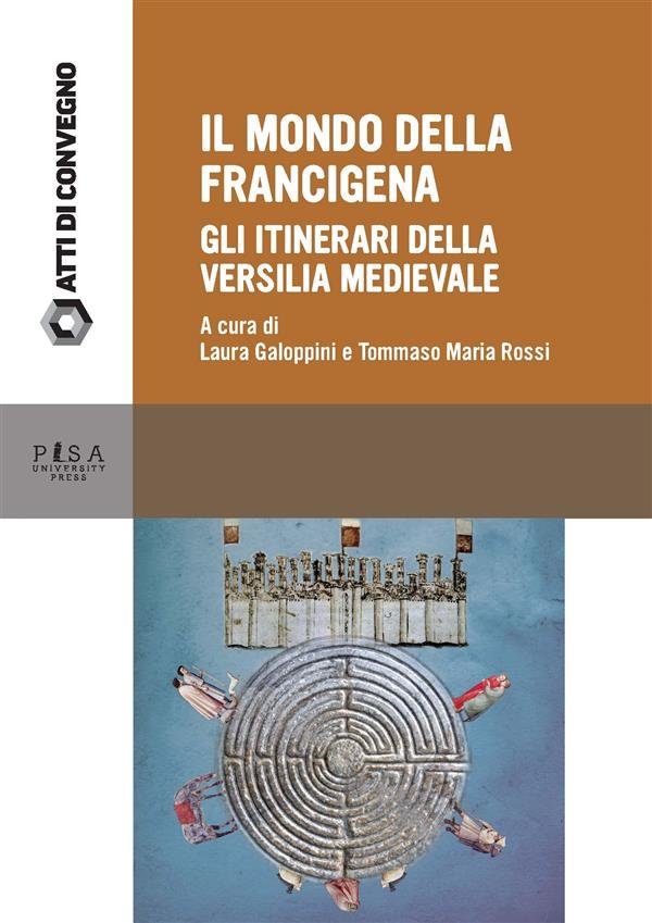 Il mondo della Francigena