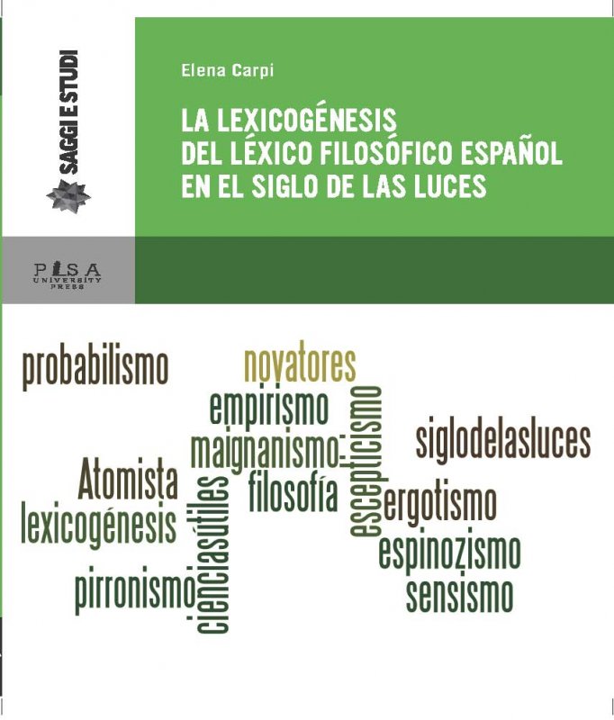 La lexicogénesis del lexico filosófico en el siglo de las luces