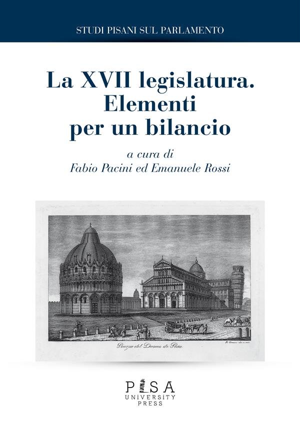 La XVII legislatura: Elementi per un Bilancio