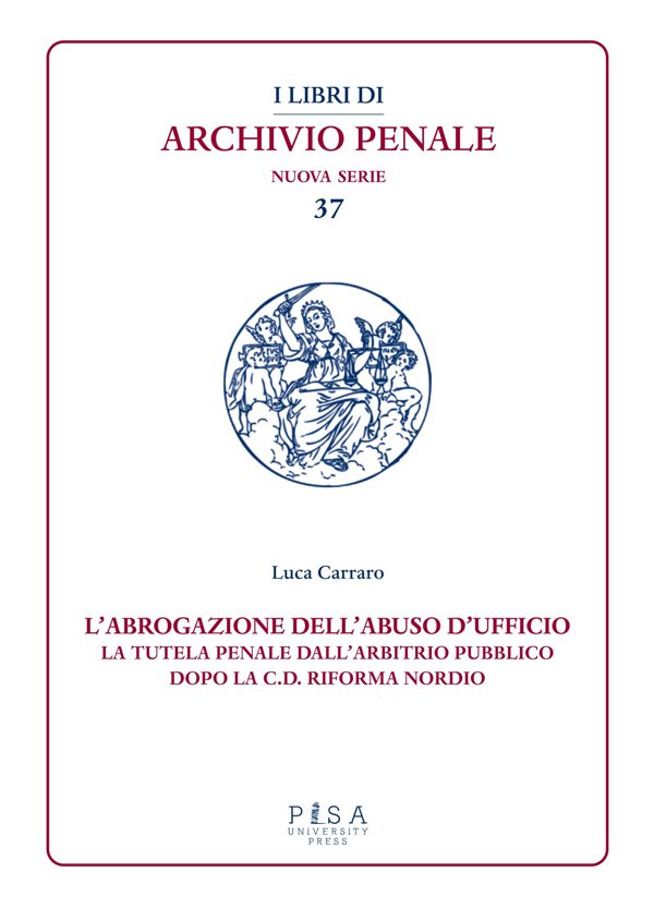 L’abrogazione dell'abuso di ufficio