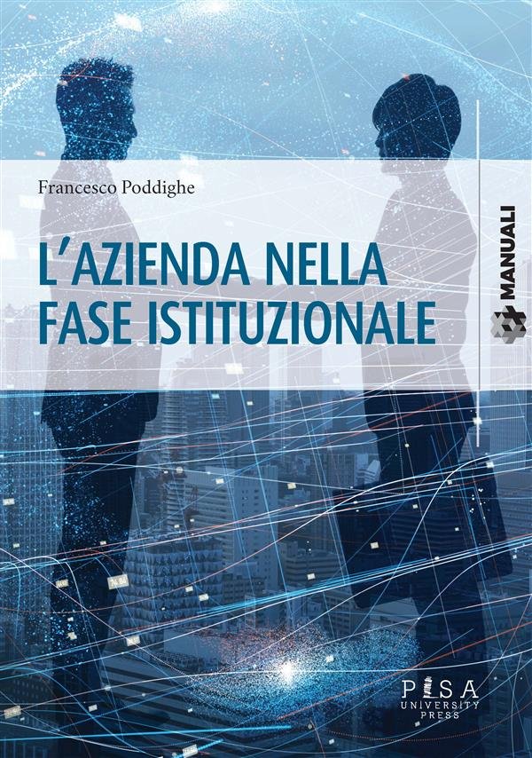 L&apos;Azienda nella fase istituzionale