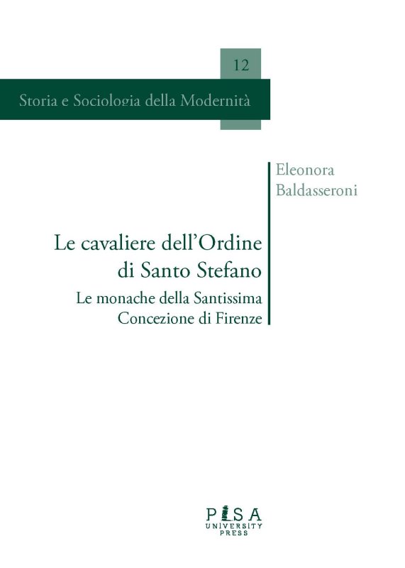 Le cavaliere dell’Ordine di Santo Stefano