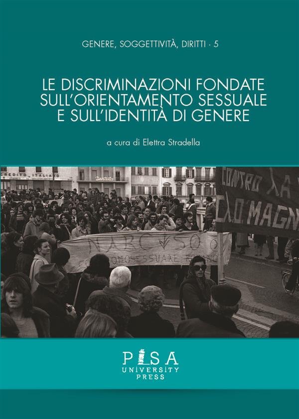 Le discriminazioni fondate sull&apos;orientamento sessuale e sull&apos;identità di genere