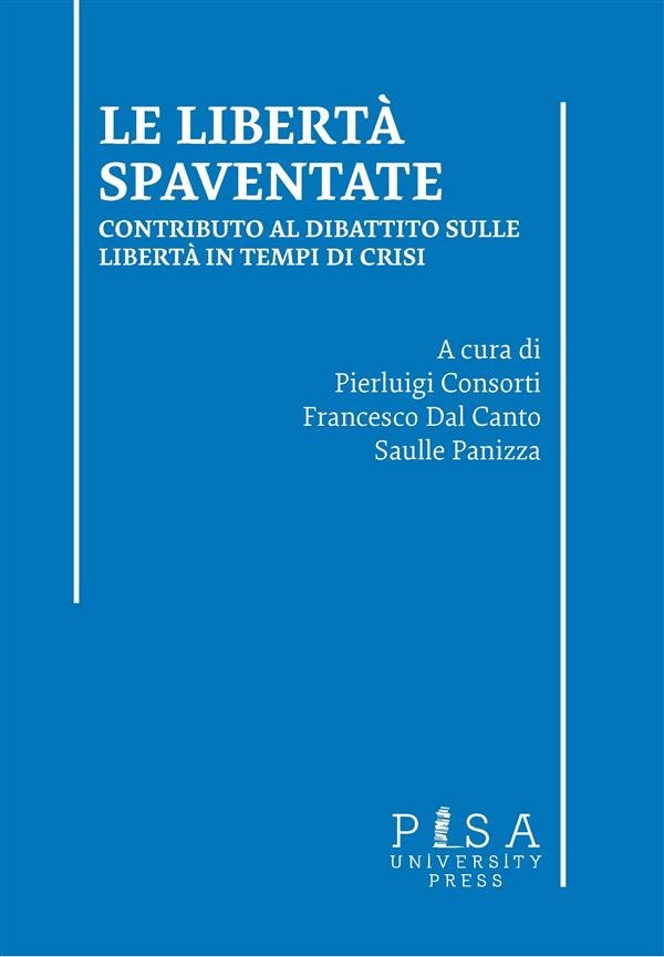 Le libertà spaventate