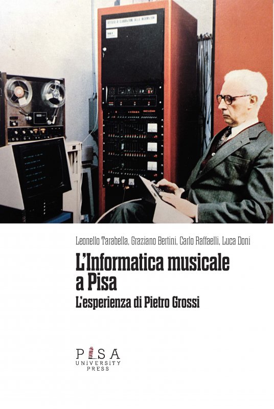 L'informatica musicale a Pisa
