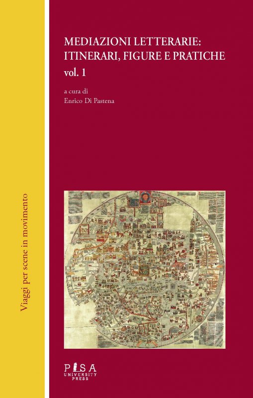 Mediazioni letterarie: itinerari, figure e pratiche