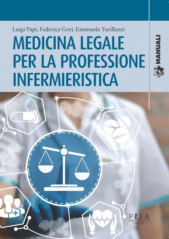 Medicina legale per la professione infermieristica
