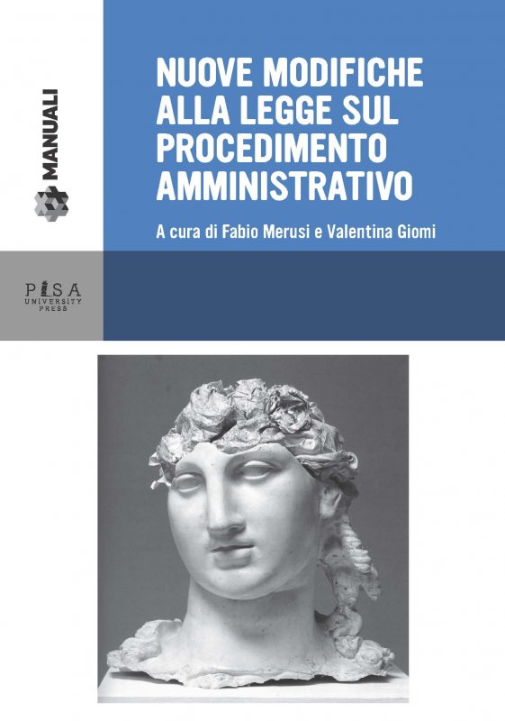 Nuove modifiche alla legge sul procedimento amministrativo