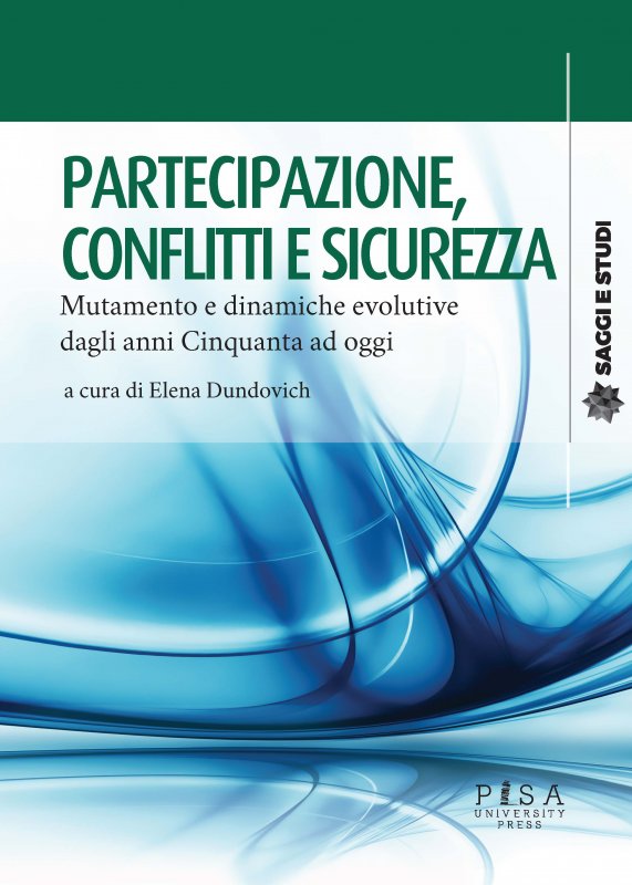 Partecipazione, conflitti e sicurezza