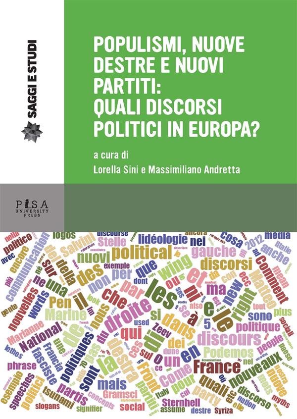 Populismi, nuove destre e nuovi partiti: quali discorsi politici in europa?