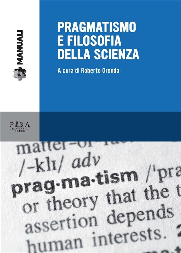 Pragmatismo e filosofia della scienza