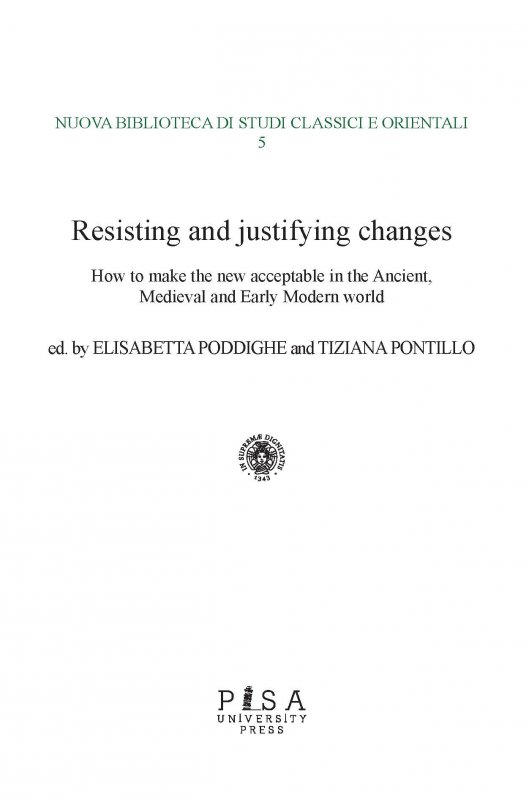 Resisting and justifying changes
