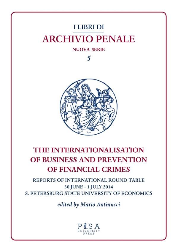 The Internationalisation of Business and Prevention of Financial Crimes