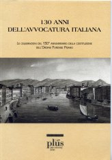 Centotrent'anni dell'avvocatura italiana