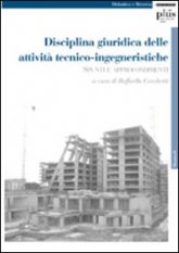 Disciplina giuridica delle attività tecnico-ingegneristiche
