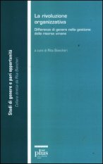 La rivoluzione organizzativa