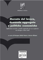 Mercato del lavoro, domanda aggregata e politiche economiche
