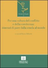 Per una cultura del conflitto e della convivenza