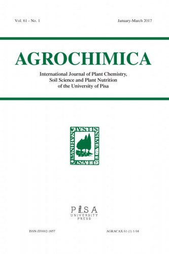 AGROCHIMICA  1 2017 - International Journal of Plant Chemistry, Soil Science and Plant Nutrition of the University of Pisa