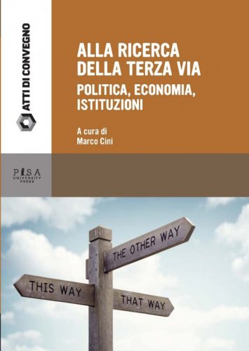 Alla ricerca della terza via