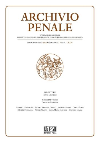 Archivio Penale 2/2022 - Rivista quadrimestrale di diritto, procedura e legislazione penale, speciale, europea e comparata