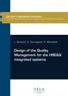 Design of the Quality Management for the HSE&Q integrated system