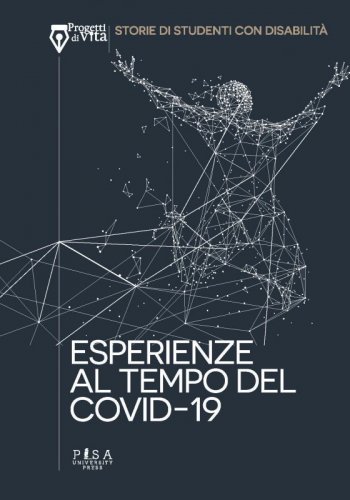 Esperienze al tempo del covid 19