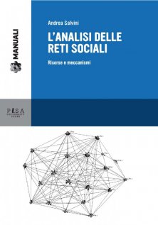 L'analisi delle reti sociali - Risorse e meccanismi