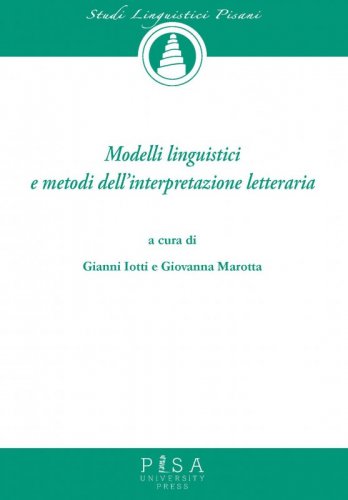 Modelli Linguistici e metodi dell'interpretazione letteraria